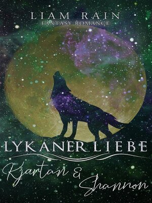 cover image of Lykaner Liebe--Kjartan & Shannon